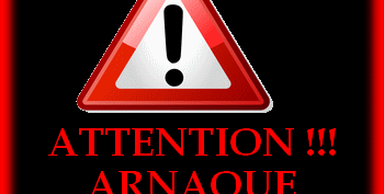 Attention arnaque