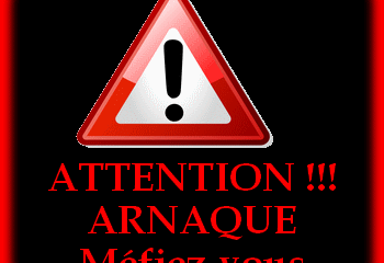 Attention arnaque